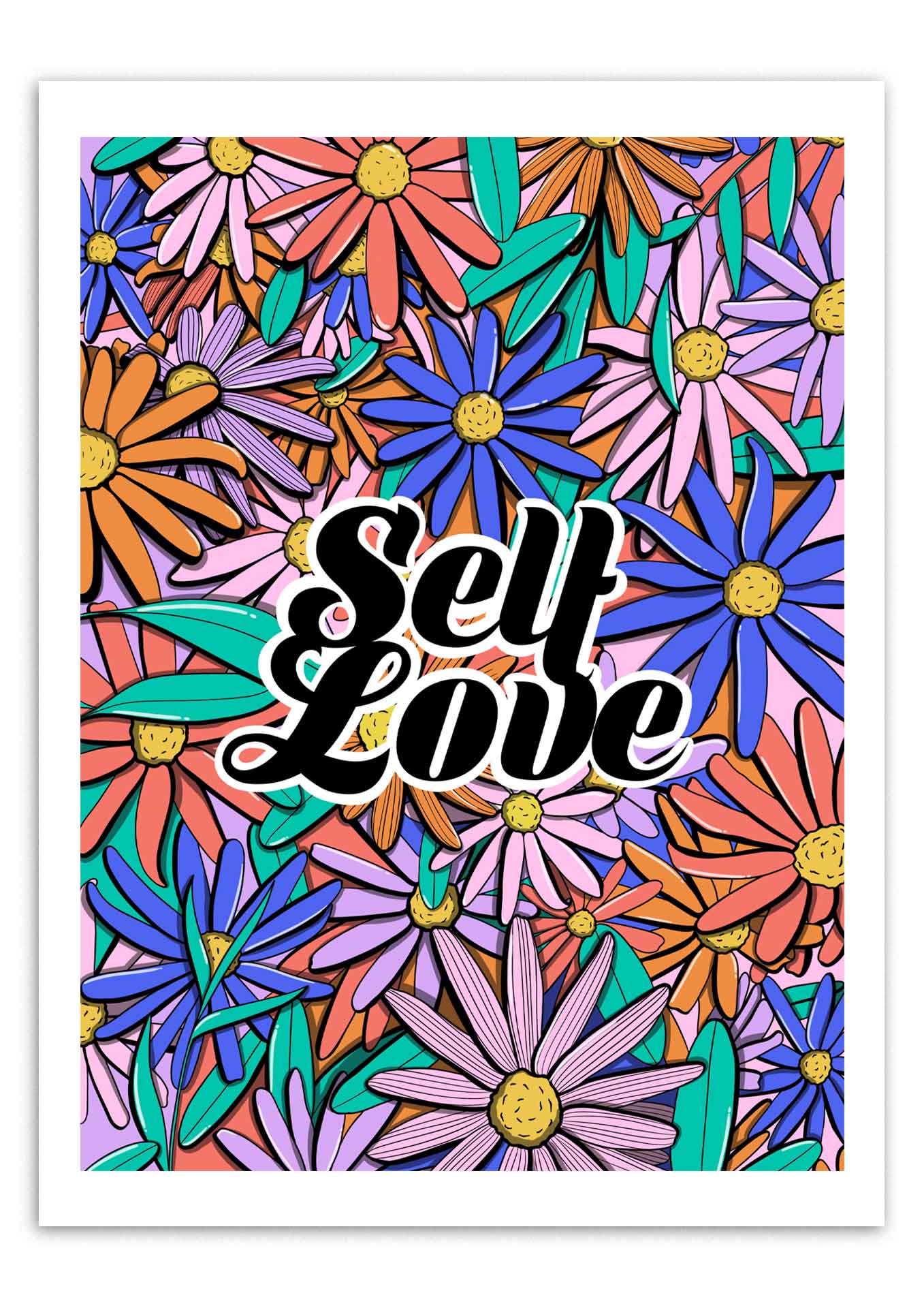 Affiche citation self love. Format 30 par 40 cm